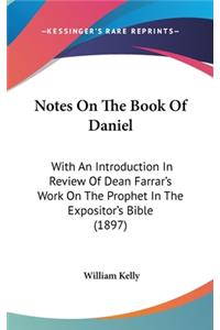 Notes On The Book Of Daniel
