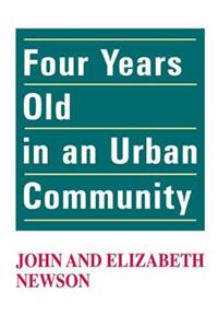 Four Years Old in an Urban Community