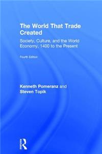 World That Trade Created