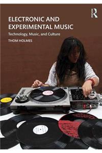 Electronic and Experimental Music