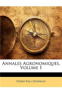 Annales Agronomiques, Volume 1
