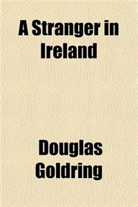A STRANGER IN IRELAND