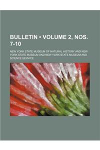 Bulletin (Volume 2, Nos. 7-10)