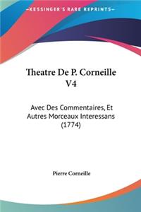 Theatre de P. Corneille V4