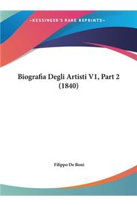 Biografia Degli Artisti V1, Part 2 (1840)