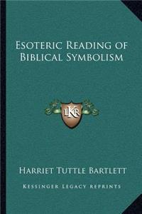 Esoteric Reading of Biblical Symbolism