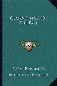 Clairvoyance of the Past