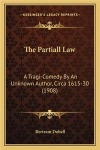 Partiall Law