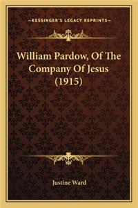 William Pardow, of the Company of Jesus (1915)