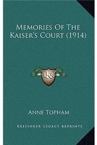Memories of the Kaiser's Court (1914)