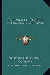 Creosoted Timber