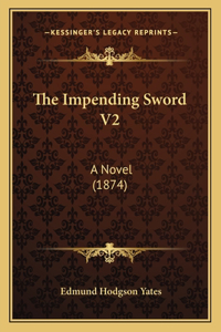 Impending Sword V2