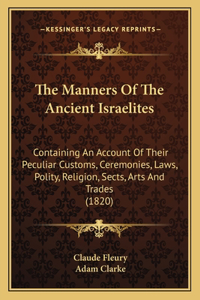 Manners Of The Ancient Israelites
