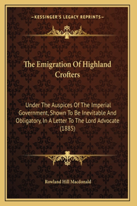 Emigration Of Highland Crofters