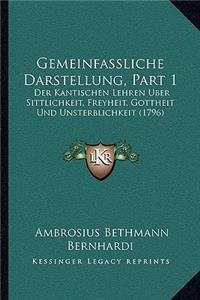 Gemeinfassliche Darstellung, Part 1