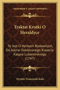Traktat Krotki O Heraldyce