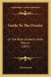 Guide To The Oracles