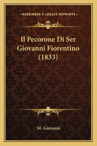 Pecorone Di Ser Giovanni Fiorentino (1833)