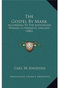 The Gospel By Mark