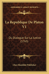 La Republique De Platon V1