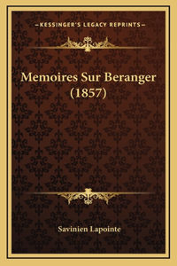 Memoires Sur Beranger (1857)