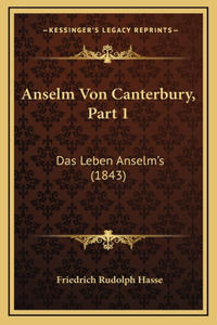 Anselm Von Canterbury, Part 1