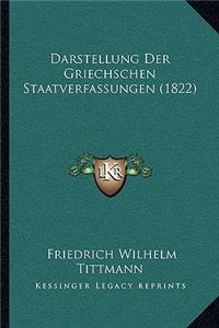 Darstellung Der Griechschen Staatverfassungen (1822)