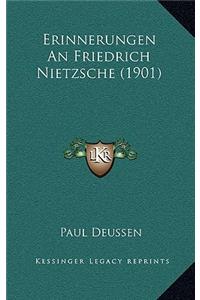 Erinnerungen An Friedrich Nietzsche (1901)