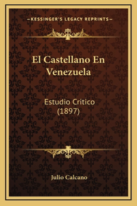El Castellano En Venezuela