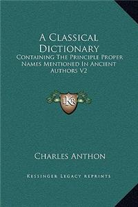 A Classical Dictionary