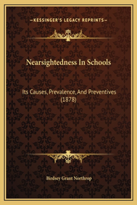Nearsightedness In Schools