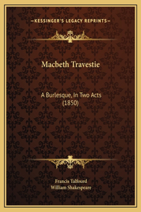 Macbeth Travestie