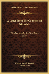 A Letter From The Countess Of Nithsdale