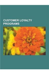 Customer Loyalty Programs