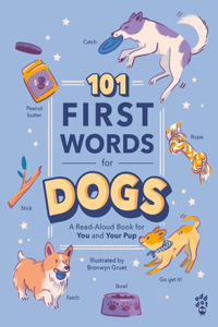 101 First Words for Dogs