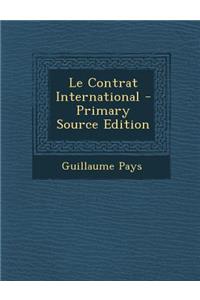 Le Contrat International