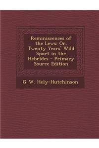 Reminiscences of the Lews
