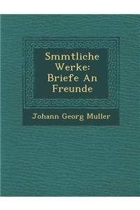 S Mmtliche Werke