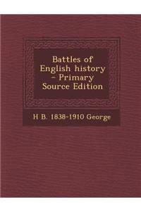 Battles of English History