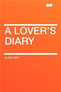 A Lover's Diary