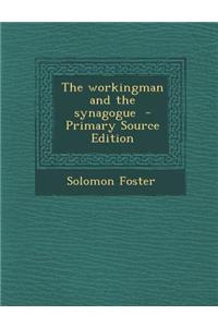 The Workingman and the Synagogue