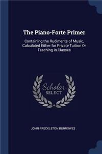 The Piano-Forte Primer