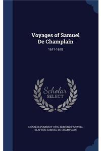 Voyages of Samuel De Champlain