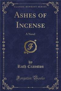 Ashes of Incense