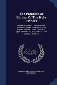 Paradise Or Garden Of The Holy Fathers