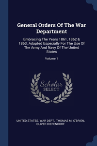 General Orders Of The War Department