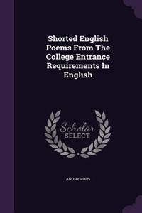 Shorted English Poems From The College Entrance Requirements In English