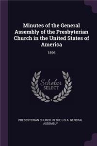 Minutes of the General Assembly of the Presbyterian Church in the United States of America