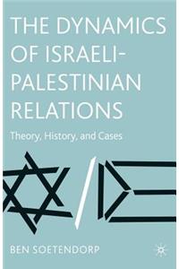 Dynamics of Israeli-Palestinian Relations