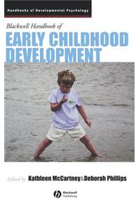 Blackwell Handbook of Early Childhood Development